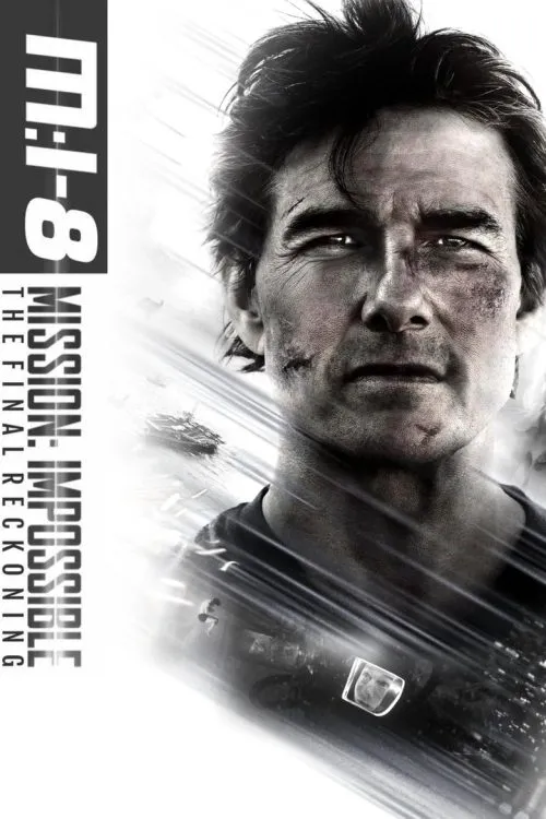 Mission Impossible - The Final Reckoning 2025 Movie Poster